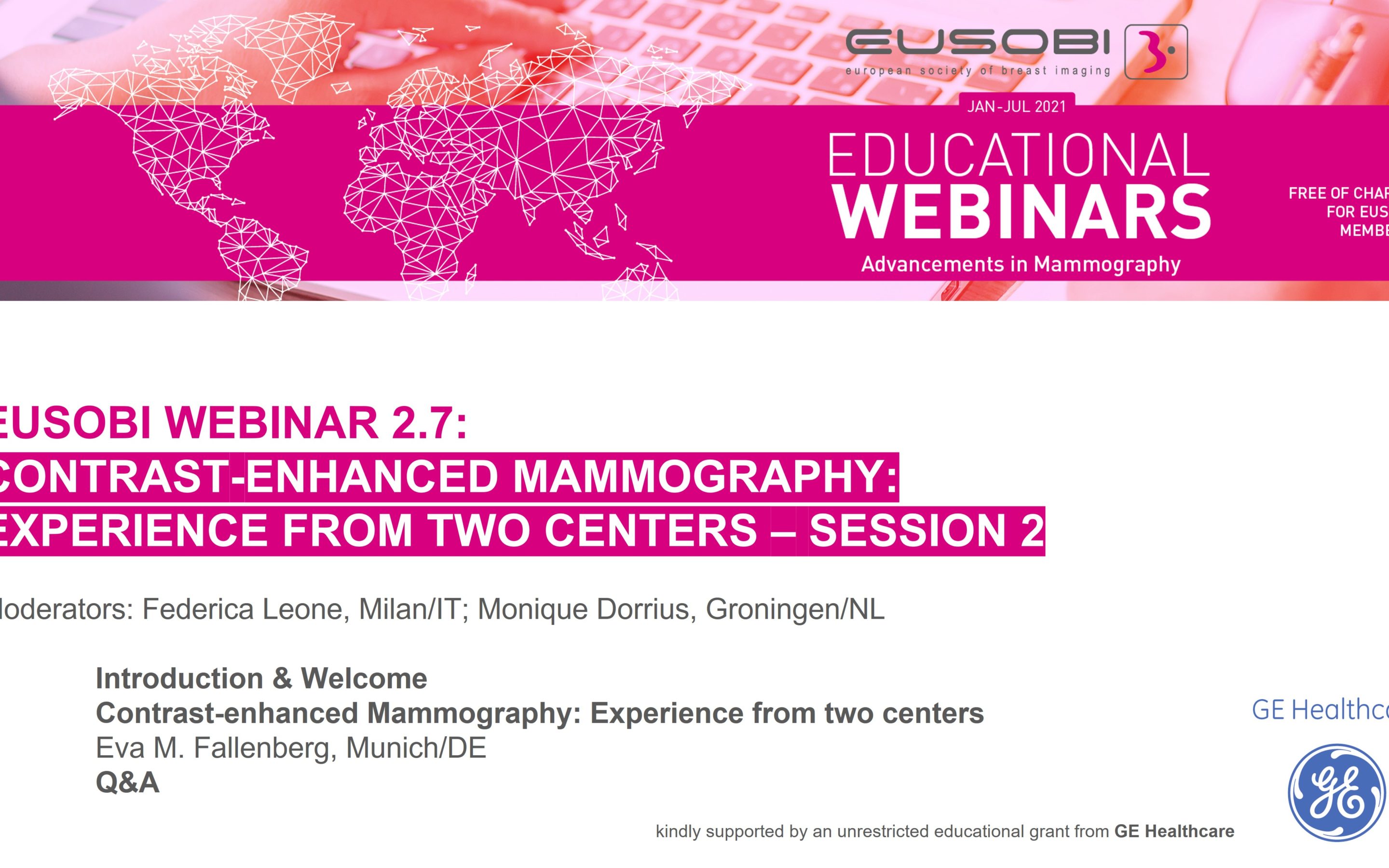2.7 / Contrast-enhanced Mammography: Experience from two centers (Session 2)