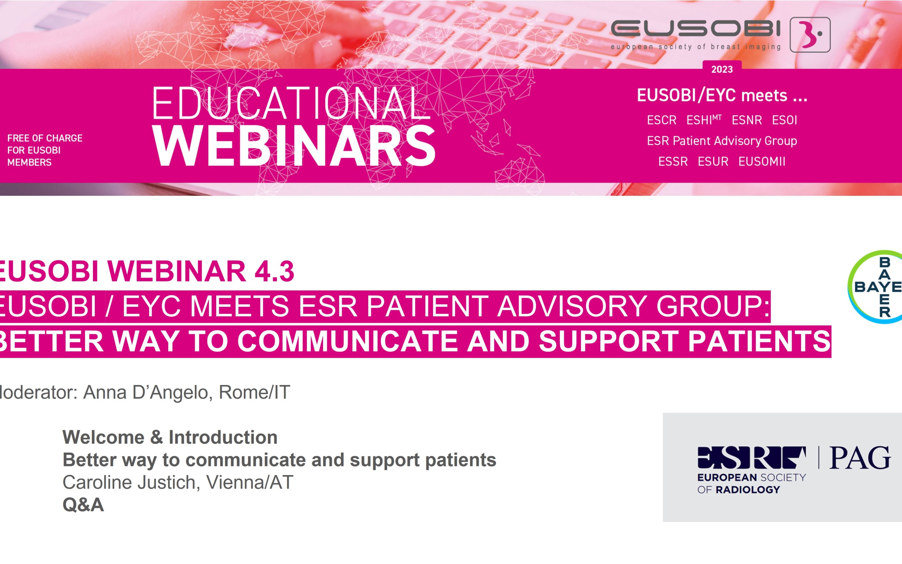 4.3 / …meets ESR PAG: Better way to communicate and support patients