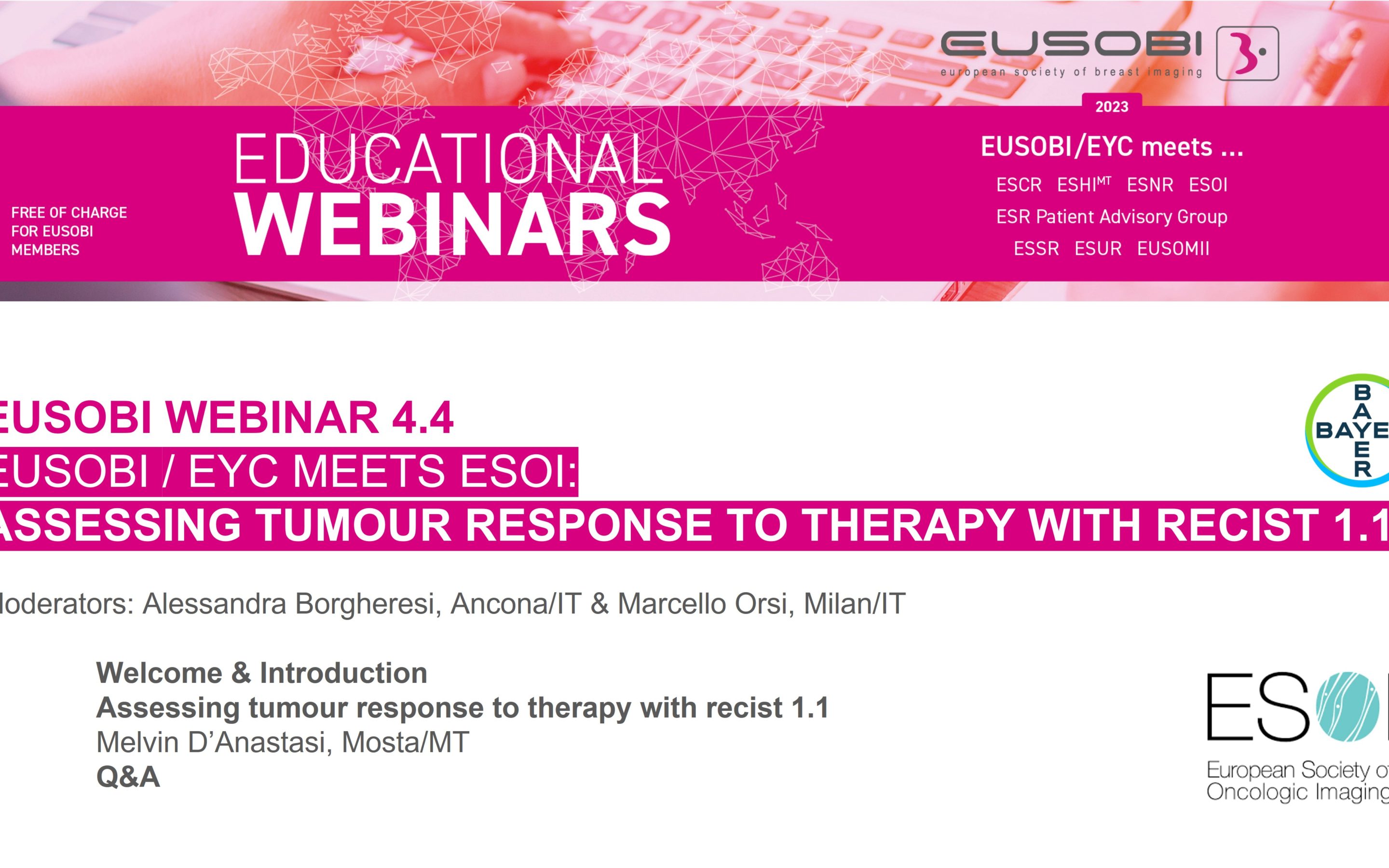 4.4 / …meets ESOI: Assessing tumour response to therapy with RECIST 1.1