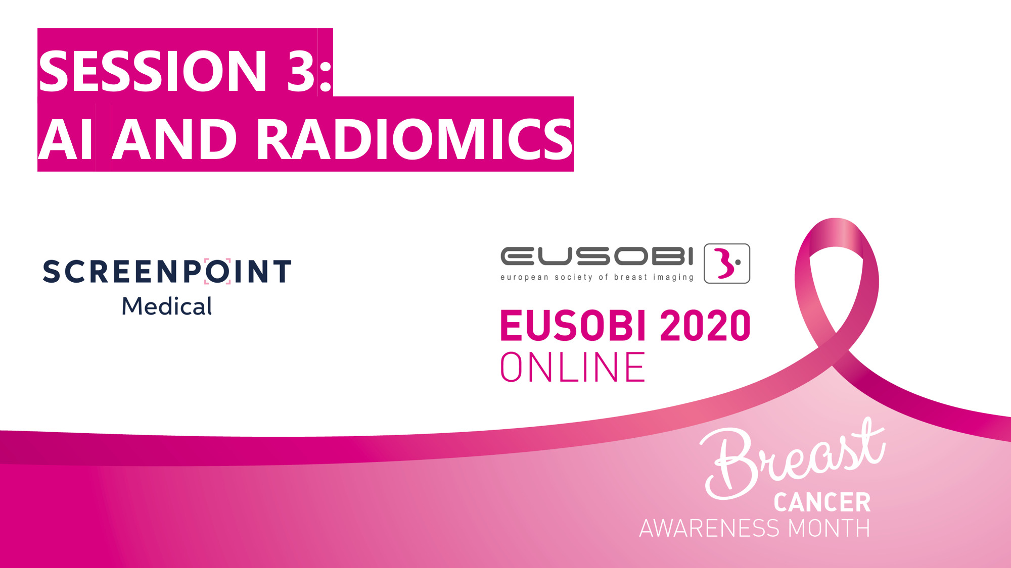 EUSOBI 2020 Session 3 – AI and radiomics