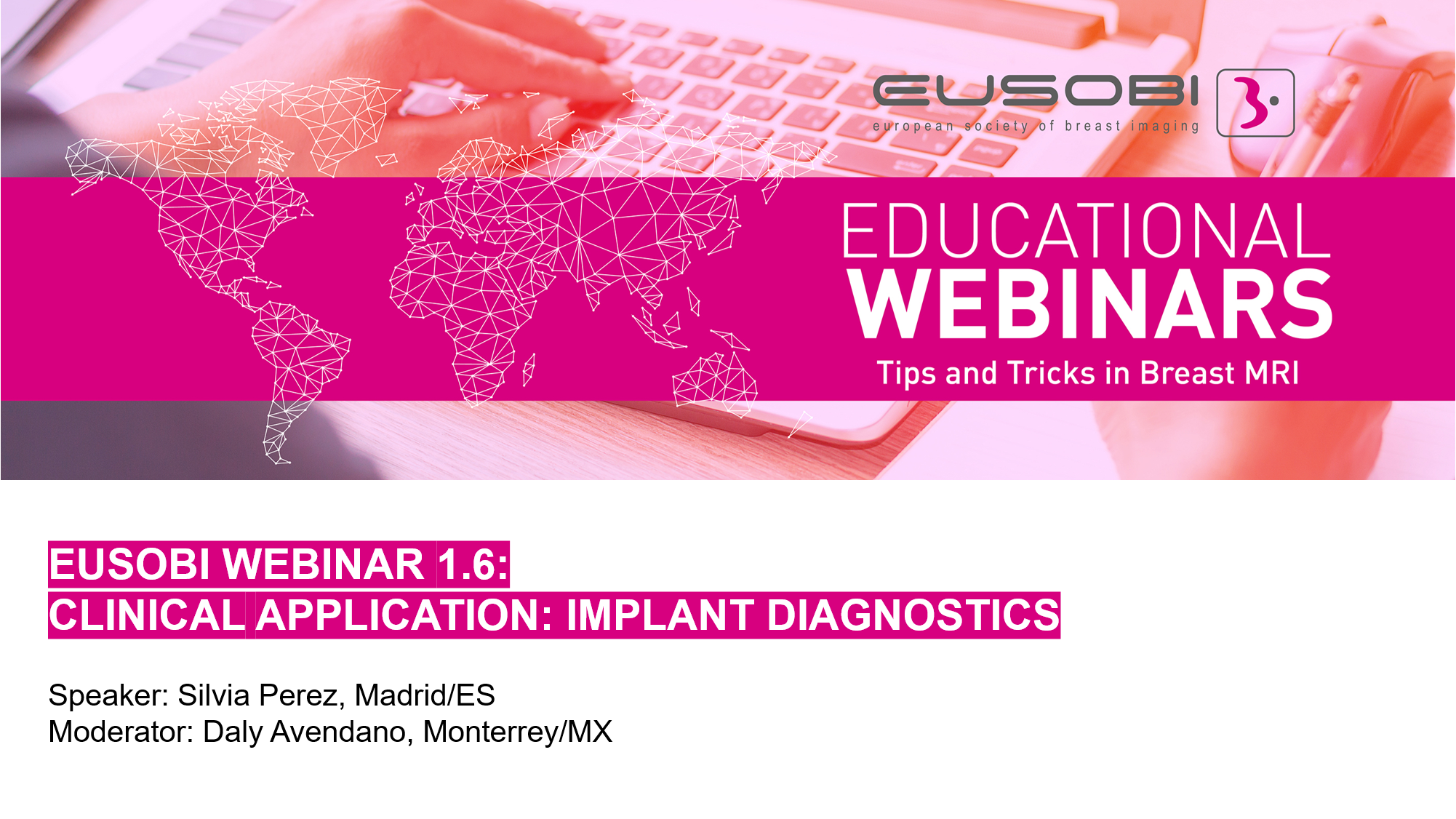 1.6 / Clinical application: Implant diagnostics